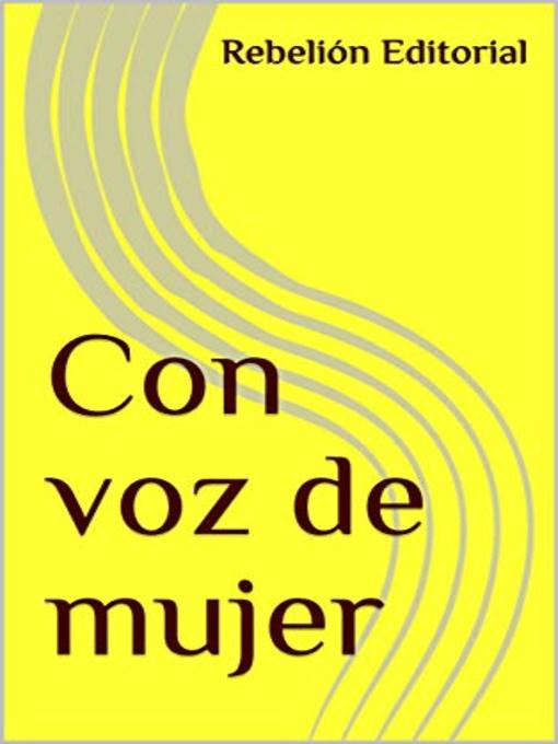 Title details for Con voz de mujer by Varios Autores - Available